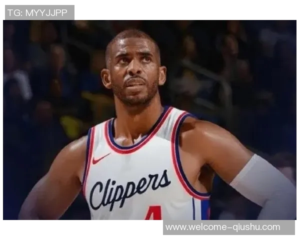 快船损害声誉背后真相揭示保罗的相处难度引发深思 快船损害声誉背后真相揭示保罗的相处难度引发深思